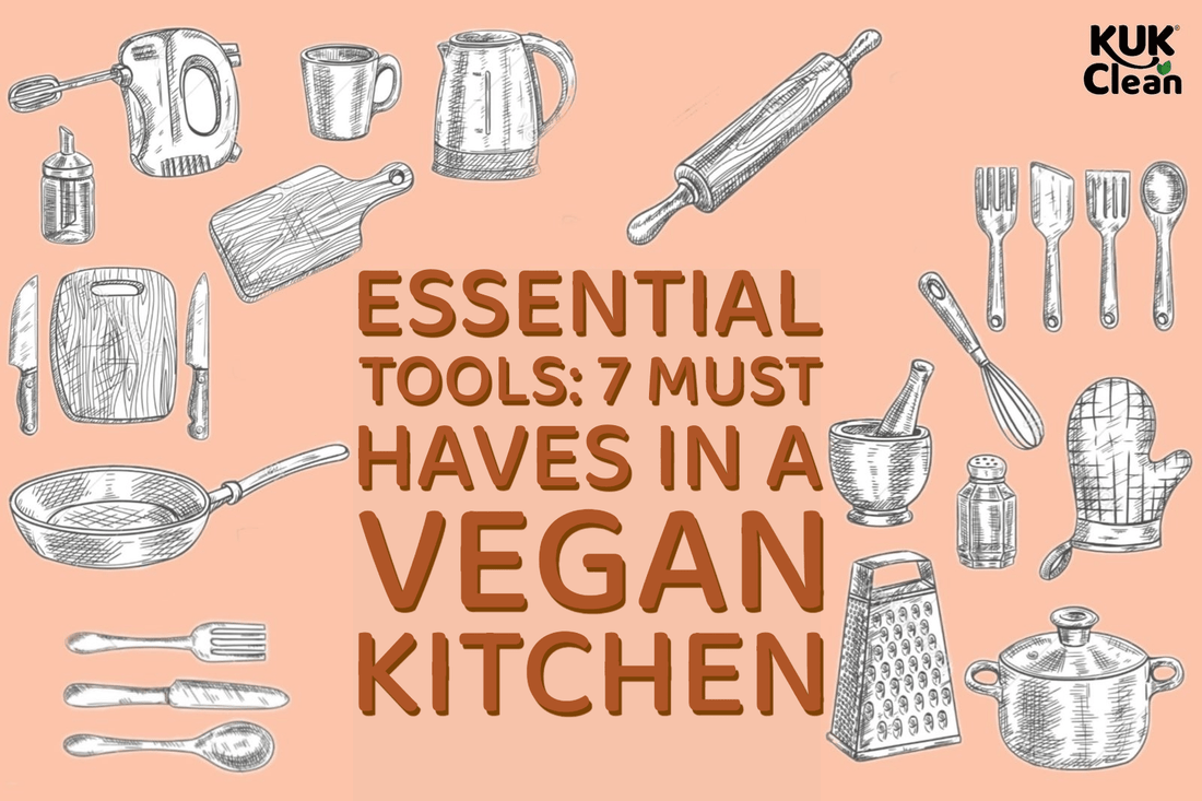 7 Must-Have Kitchen Tools for Vegans in India: Make Cooking Easy and Enjoyable - KuKClean Plant-based specialty store
